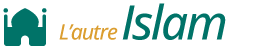 L'autre Islam